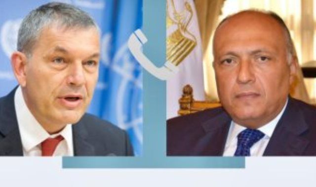 شكرى يؤكد للمفوض العام للأونروا دعم مصر لدور الوكالة فيما تواجهه من تحديات