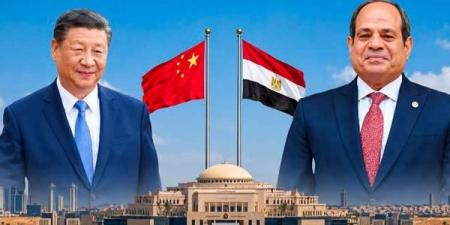 5 ملفات تتصدر القمة المصرية الصينية اليوم بالقاهرة